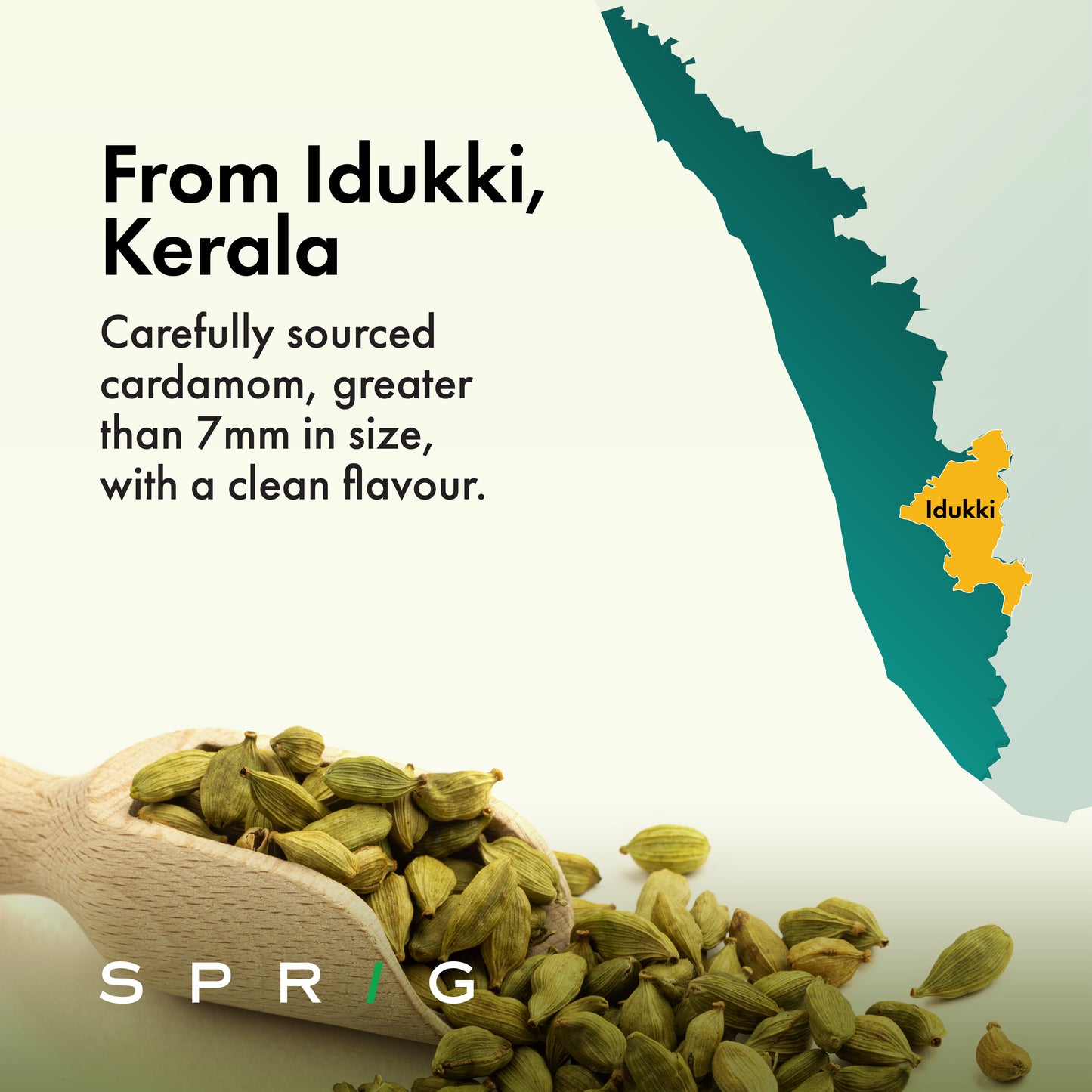 
                  
                    Idukki Cardamom Bold
                  
                